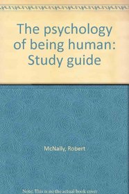 The psychology of being human: Study guide