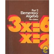 Elementary Algebra, Part Two