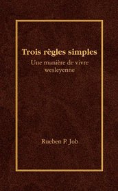 Three Simple Rules (French)