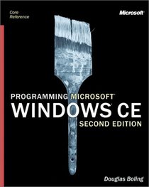 Programming Microsoft   Windows  CE, Second Edition (Pro-Developer (Paperback))