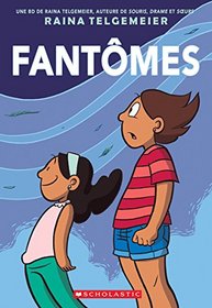 Fantomes (French Edition)