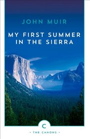 My First Summer in the Sierra (Canons)