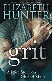 Grit: A Love Story on 7th and Main (Love Stories on 7th and Main)