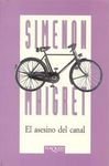 El Asesino Del Canal (Simenon) (Spanish Edition)