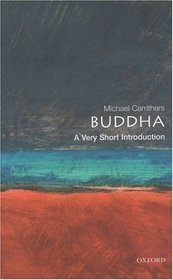 The Buddha: A Very Short Introduction (Very Short Introductions)