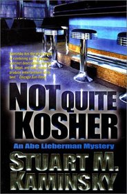 Not Quite Kosher (Abe Lieberman, Bk 7)