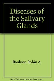 Diseases of the salivary glands