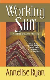 Working Stiff (Mattie Winston, Bk 1)
