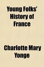 Young Folks' History of France