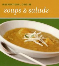 International Cuisine Soups & Salads