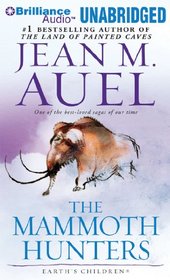The Mammoth Hunters (Earth's Children Series)