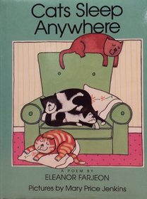 Cats Sleep Anywhere: A Poem