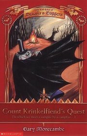 Count Krinkelfiend's Quest (in Which We Meet a Vampire by a Campfire) (Tall Tales of Dracula's Daggers S.)