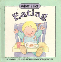 WHAT I LIKE/EATING 2 (What I Like, Book 2)