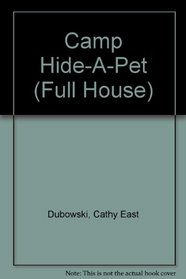 Camp Hide-A-Pet (Full House)