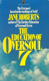 The Education of Oversoul 7