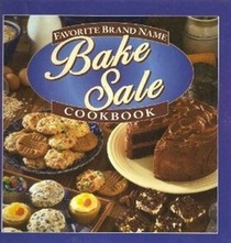 Favorite Brand Name Bake Sale Cookbook