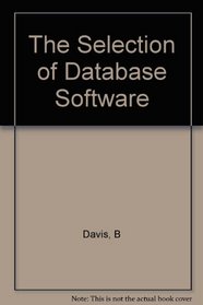 Selection of Database Software