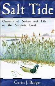 Salt Tide: Currents of Nature and Life on the Virginia Coast