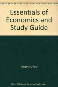 Essentials of Economics and Study Guide