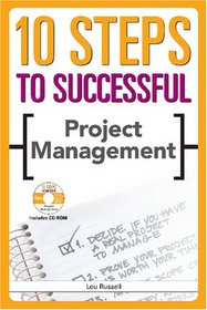 10 Steps to Successful Project Management (10 Steps) (10 Steps)