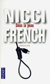 Dans La Peau (Beneath the Skin) (French Edition)