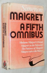 Maigret: a fifth omnibus