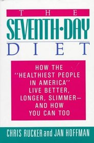 The Seventh-Day Diet : How the 