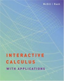 Interactive Calculus with Applications (with CD-ROM)