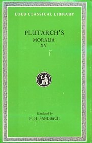 Plutarch's Moralia: Fragments (Moralia)