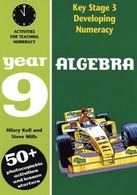 Algebra: Year 9 (Developing Numeracy)
