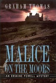 Malice on the Moors (Erskine Powell, Bk 3)