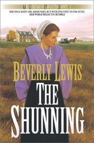 The Shunning (Heritage of Lancaster County, Bk 1)