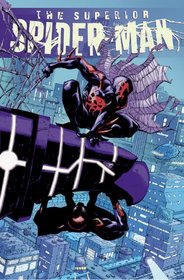Superior Spider-Man Volume 4: Necessary Evil (Marvel Now)