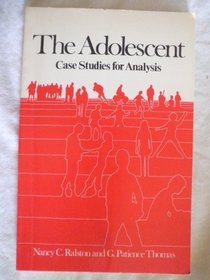 The adolescent: case studies for analysis