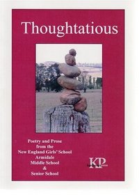 Thougtatious: Poetry and Prose from New England Girls' School, Armidale