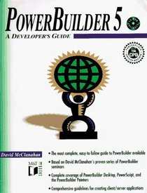 Powerbuilder 5: A Developer's Guide