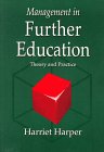 Management in Further Education: Theory and Practice