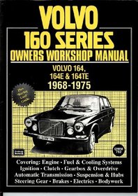 Volvo 160 Series 1968-74 Workshop Manual (Owners' Workshop Manuals)