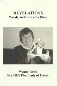 Revelations: Wendy Webb's Kubla Khan