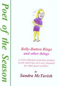 Belly Button Rings (Poet of the Season Series: Poetry Collection)