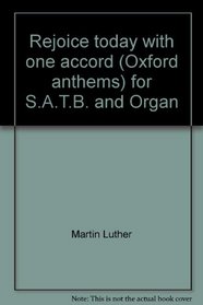 Rejoice today with one accord (Oxford anthems)