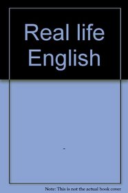 Real life English