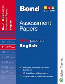 Bond Assessment Papers: Fifth Papers in English 11-12+ Years
