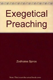 Exegetical Preaching Volume 4