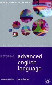 Mastering Advanced English Language (Palgrave Master)
