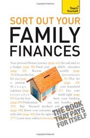 Teach Yourself Sort Out Your Family Finance (Teach Yourself Computing)