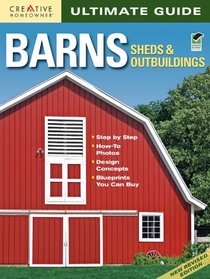 Ultimate Guide: Barns, Sheds & Outbuildings