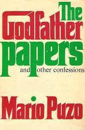 THE GODFATHER PAPERS AND OTHER CONFESSIONS.