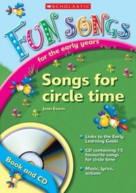 Songs for Circle Time (Fun Songs for the Early Years)